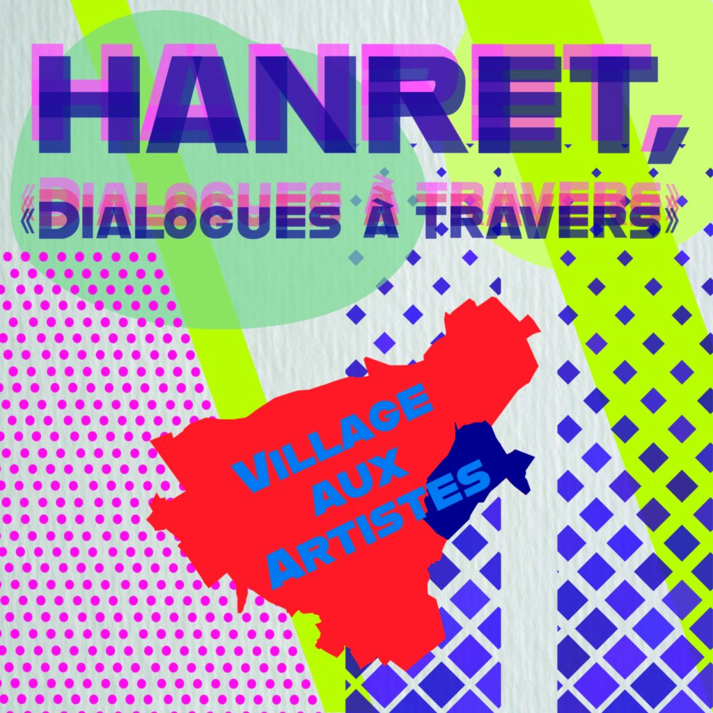 Hanret, Village aux Artistes 2024